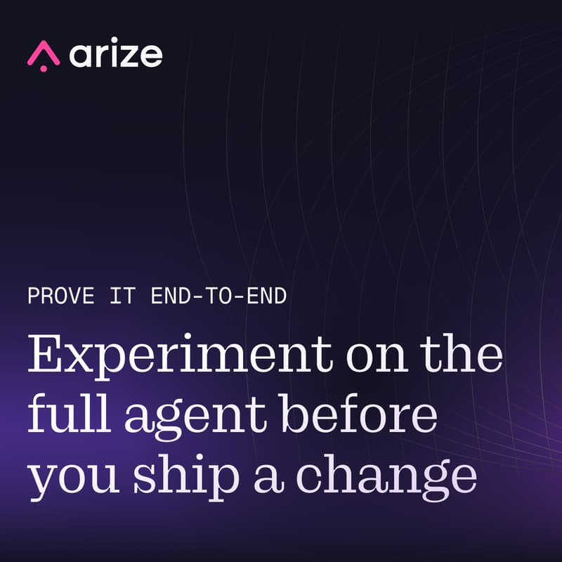 Cover Image for Prove it end-to-end: experiment on the full agent before you ship a change