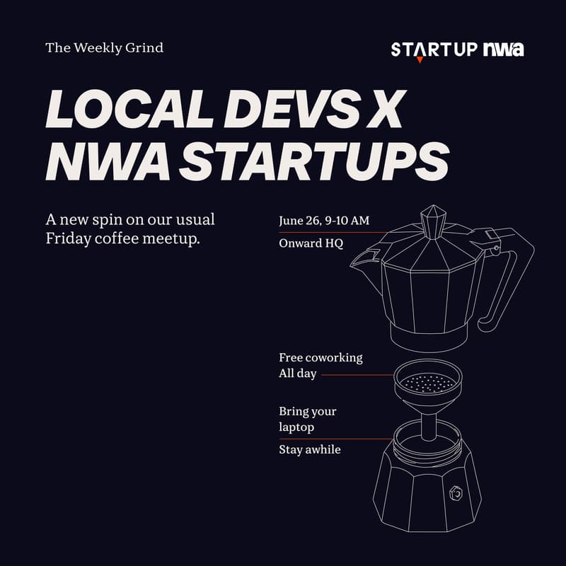 Cover Image for The Weekly Grind: Local Devs x NWA Startups