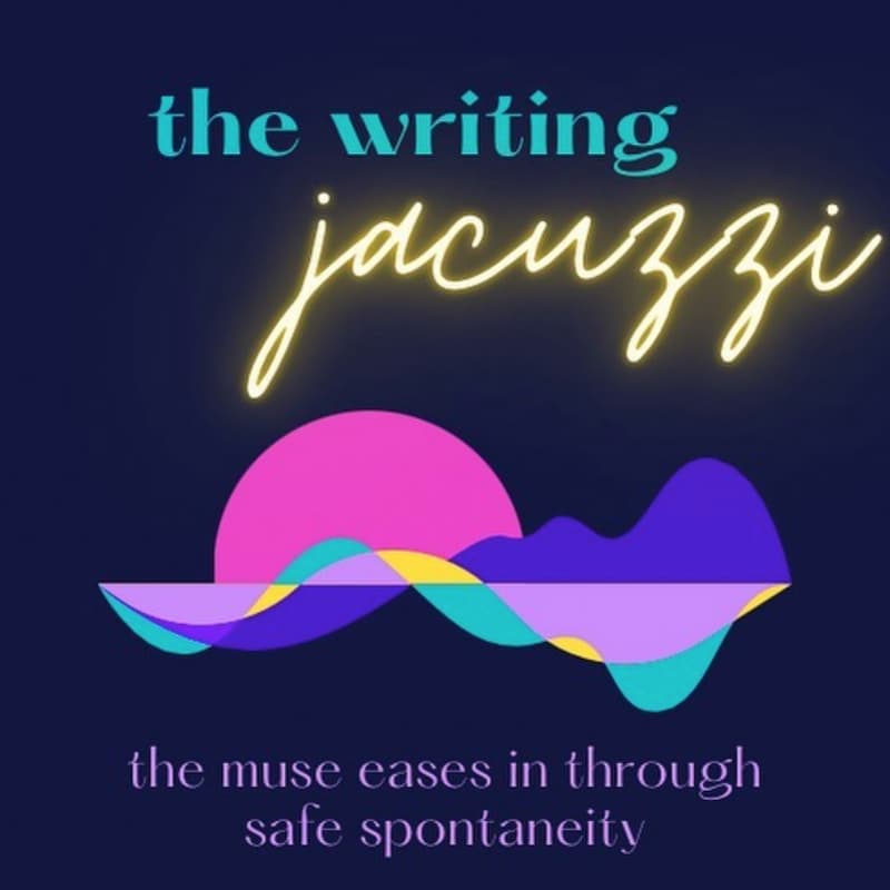 Cover Image for IMAGINE ♡ The Writing Jacuzzi - w/ Lyssa Mandel