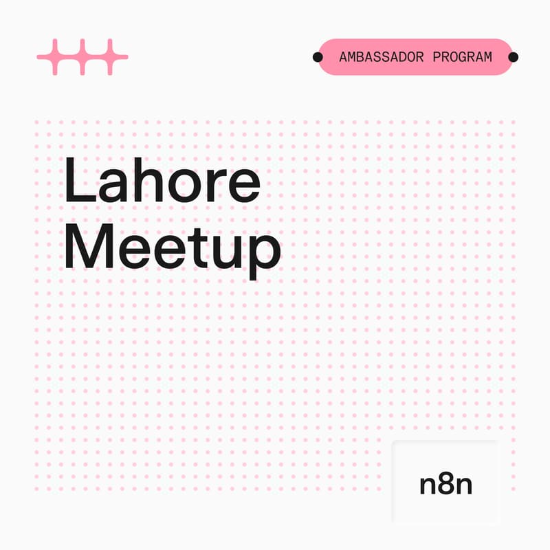 Cover Image for n8n Community Meetup — Lahore