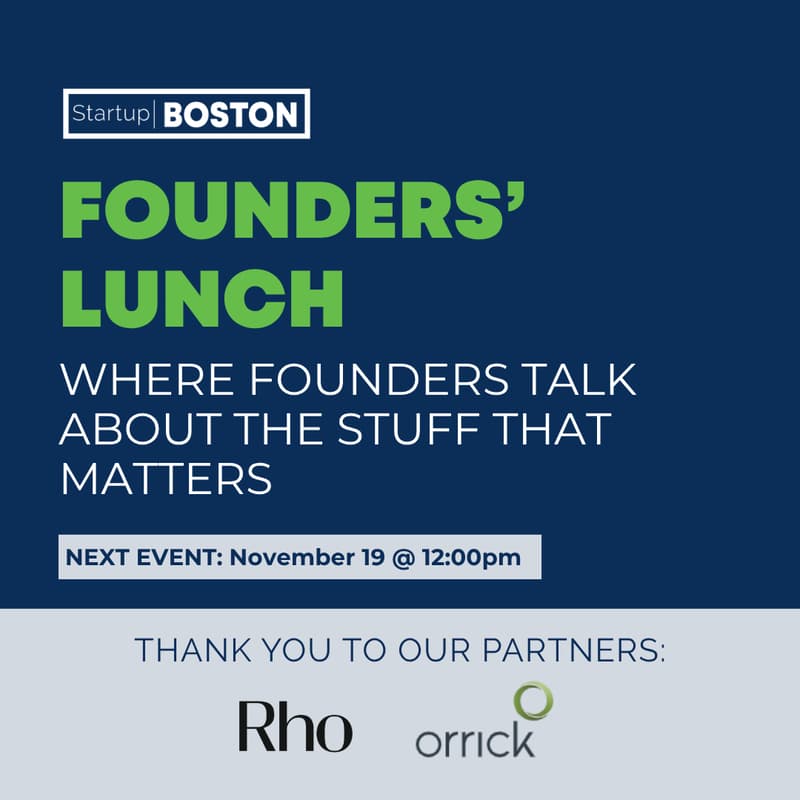 Cover Image for Founders' Lunch w/ Startup Boston