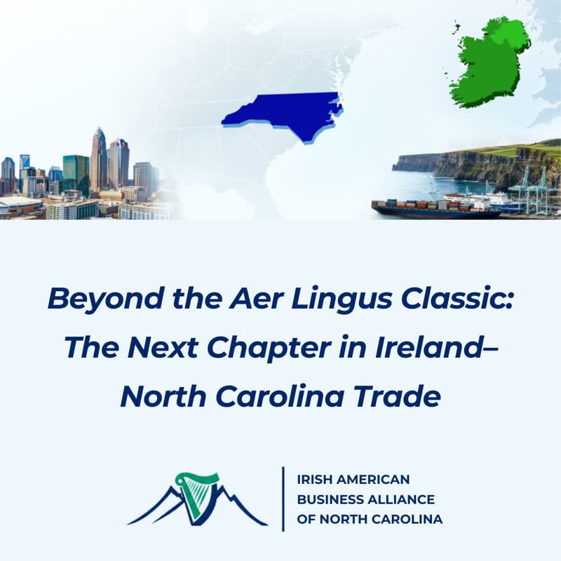 Cover Image for Beyond the Aer Lingus Classic: The Next Chapter in Ireland–North Carolina Trade