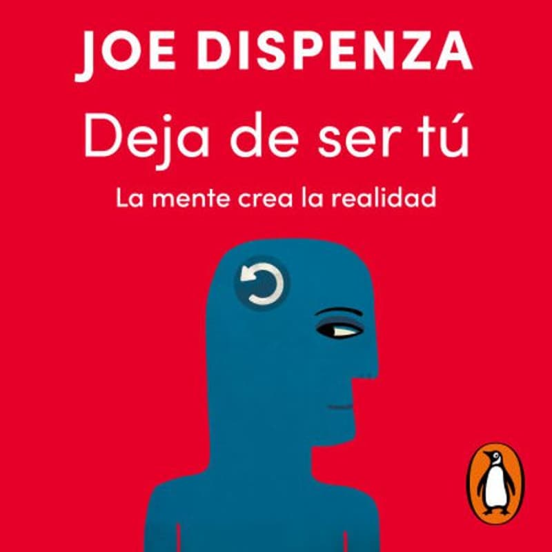 Cover Image for BookClub del crecimiento personal 📚 Deja de ser tú - Joe Dispenza