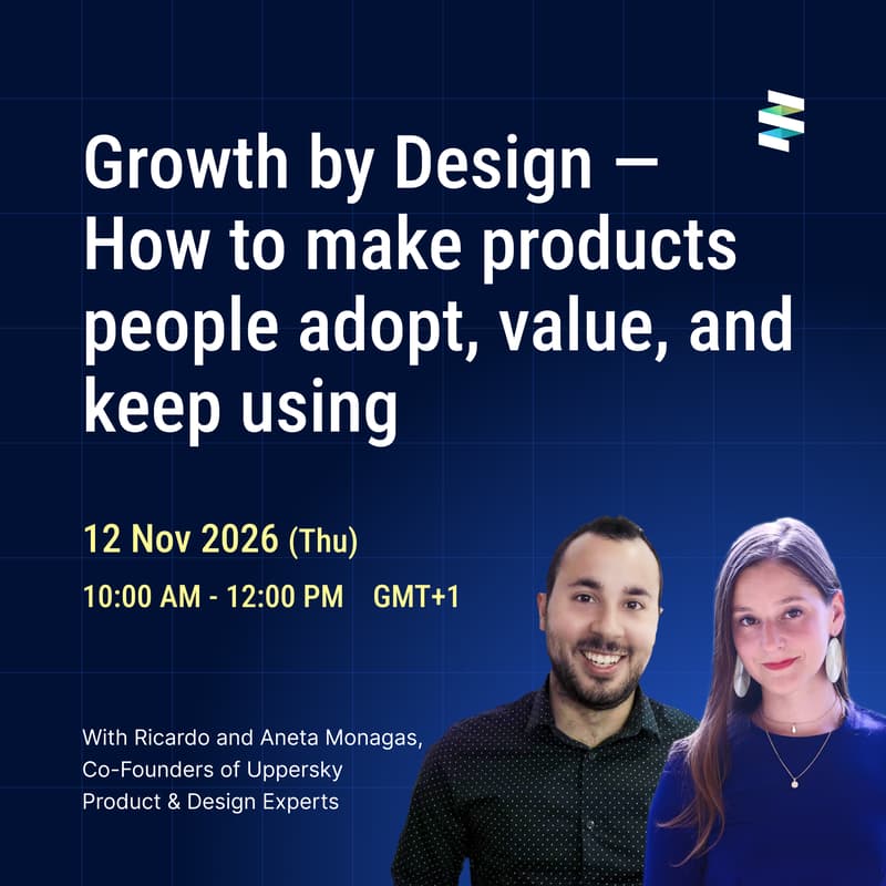 Cover Image for Growth by Design — How to design products people adopt, value, and keep using