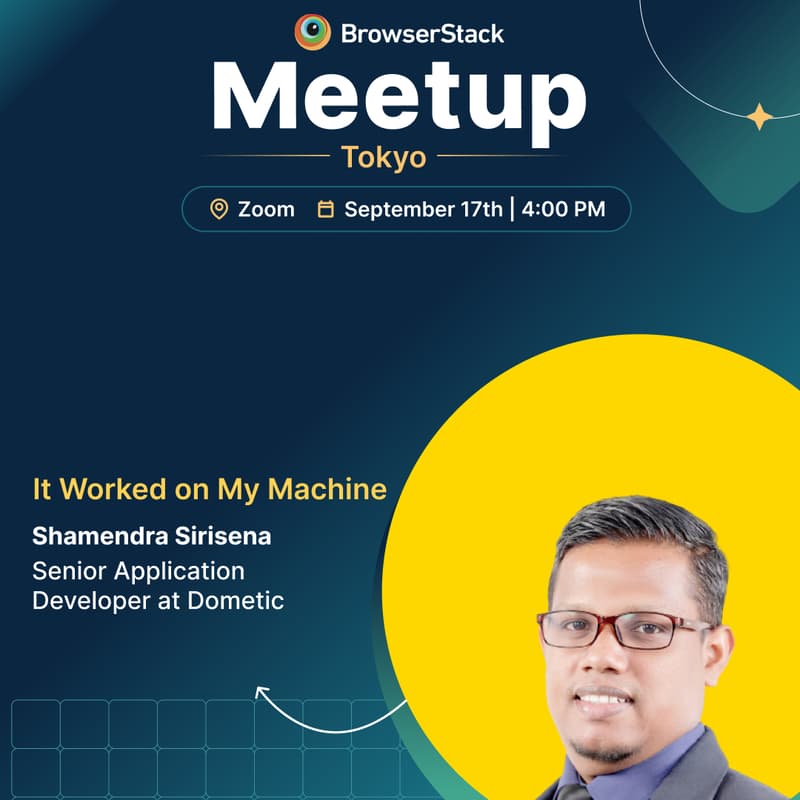 Cover Image for BrowserStack Meetup Tokyo: Solving Real-World QA Challenges