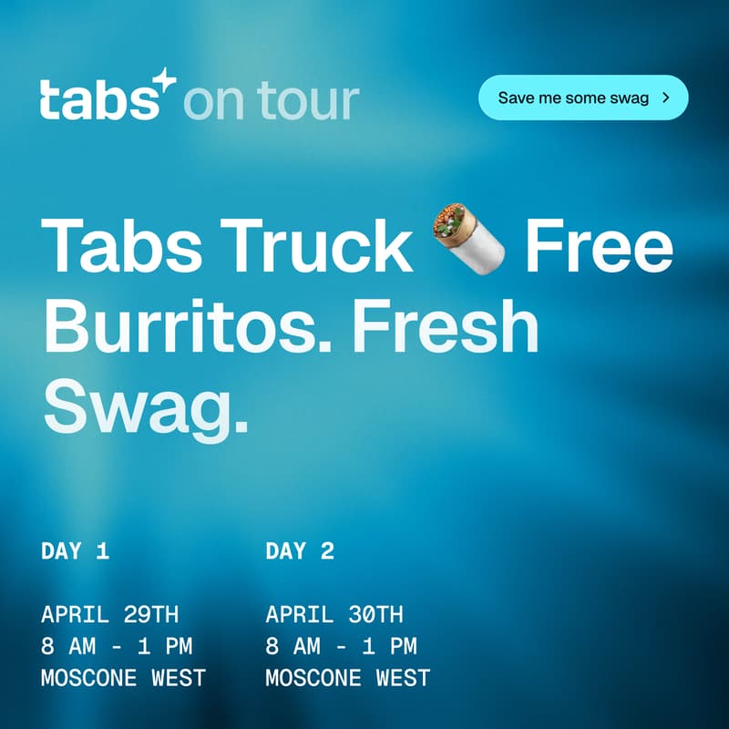Cover Image for Tabs on Tour Truck 🌯 Free Burritos. Fresh Swag.