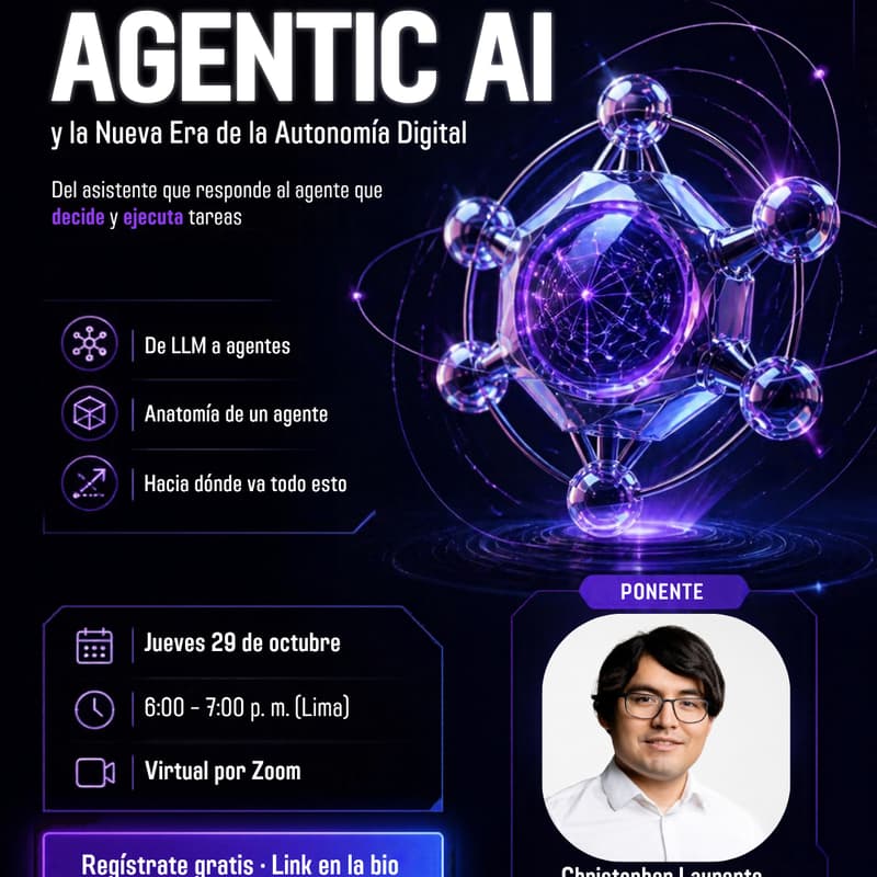 Cover Image for Webinar: Agentic AI y la Nueva Era de la Autonomía Digital
