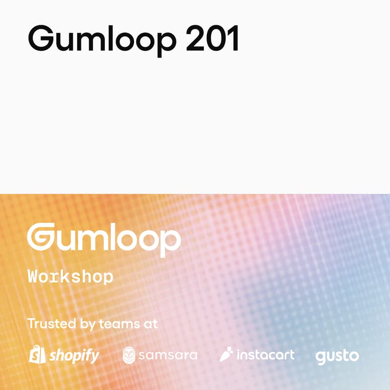 Cover Image for Gumloop 201: Make Your Agents Multiplayer