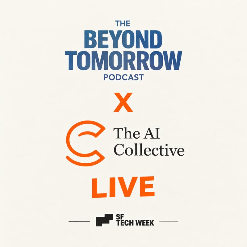 Cover Image for Beyond Tomorrow x The AI Collective – Live
