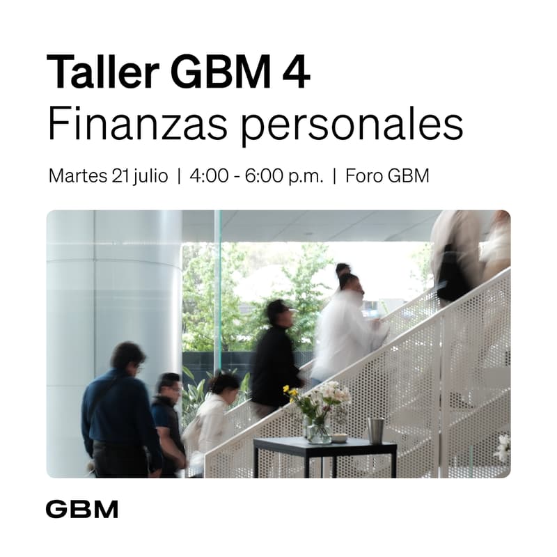 Cover Image for Taller GBM 4 | Finanzas personales