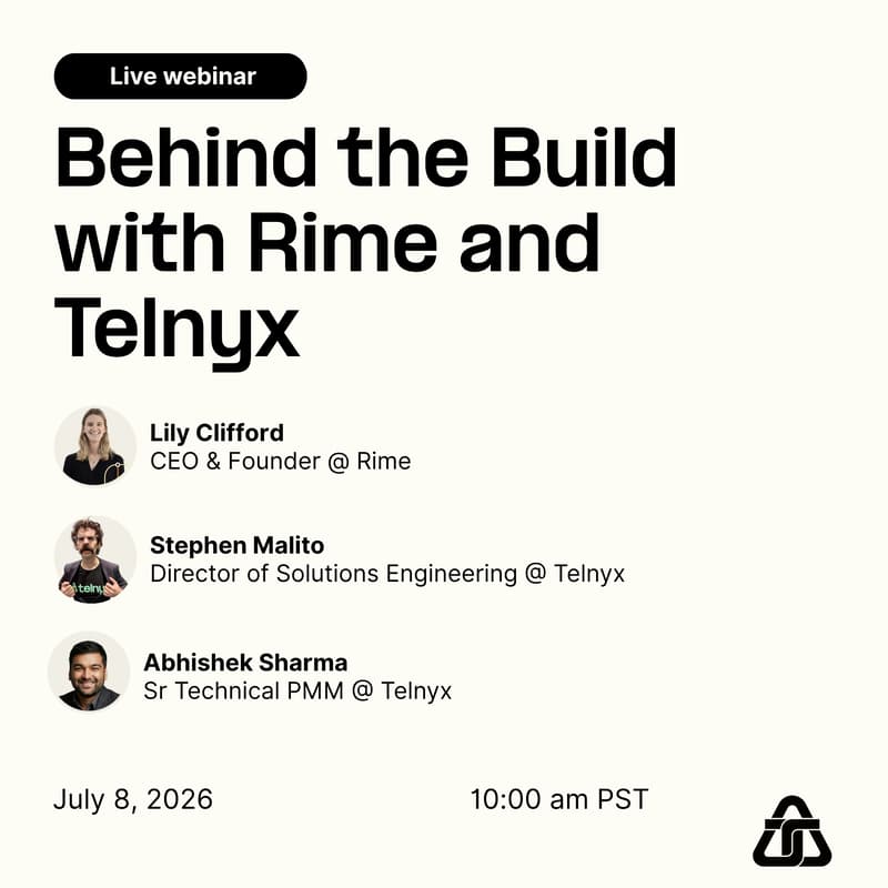 Cover Image for [webinar] Behind the Build with Rime and Telnyx