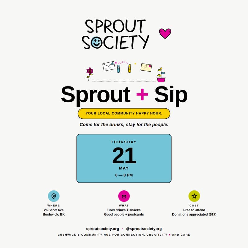 Cover Image for Sprout + Sip: Your Local Community Happy Hour