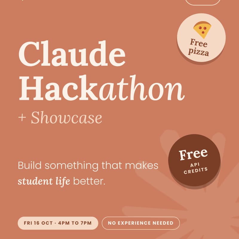 Cover Image for Claude Hackathon + Showcase | Better Student Life