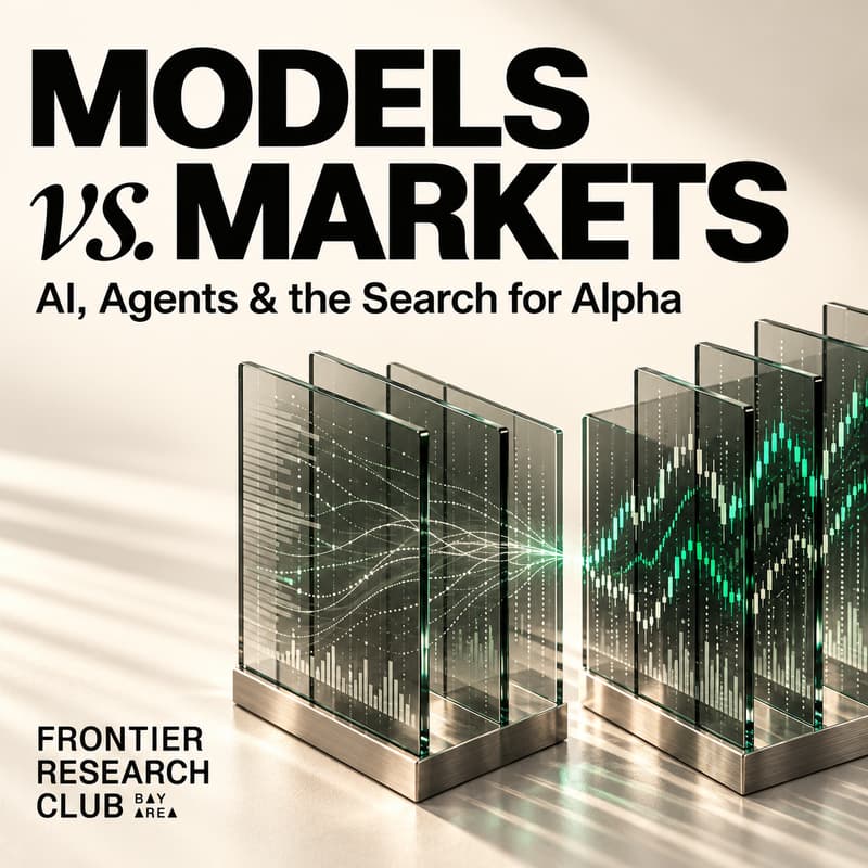 Cover Image for Bay Area Frontier Research Club #32 | Models vs Markets (dinner + paper discussion)