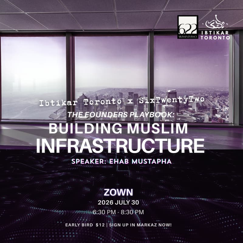 Cover Image for The Founder's Playbook : Building Muslim Infrastructure