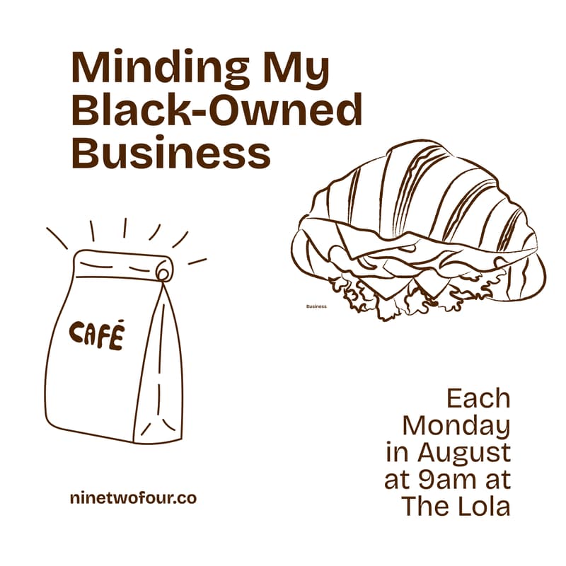 Cover Image for Minding My Black-Owned Business: Session 2