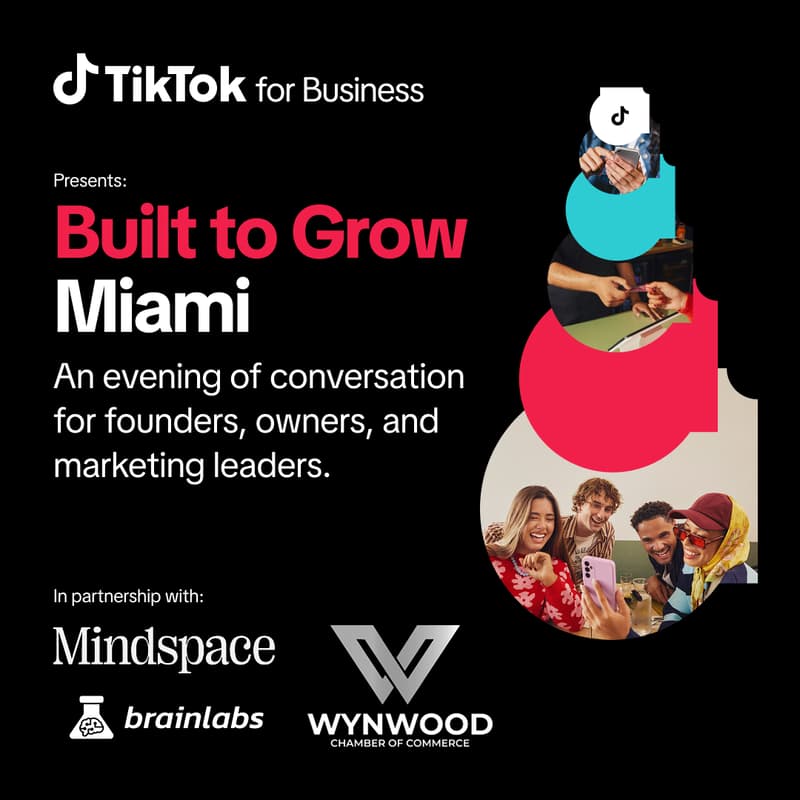Cover Image for TikTok for Business Presents: Built to Grow — Miami