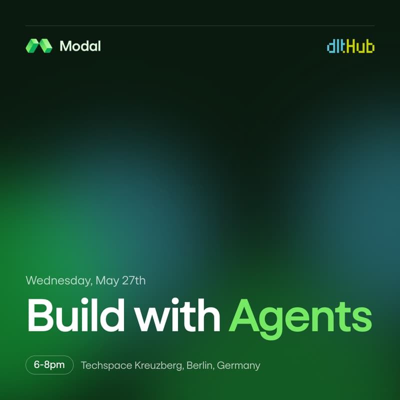 Cover Image for Build with Agents — Berlin night w/ Modal, dltHub