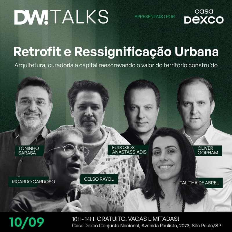 Cover Image for DW! Talks na Casa Dexco - Retrofit e Ressignificação Urbana
