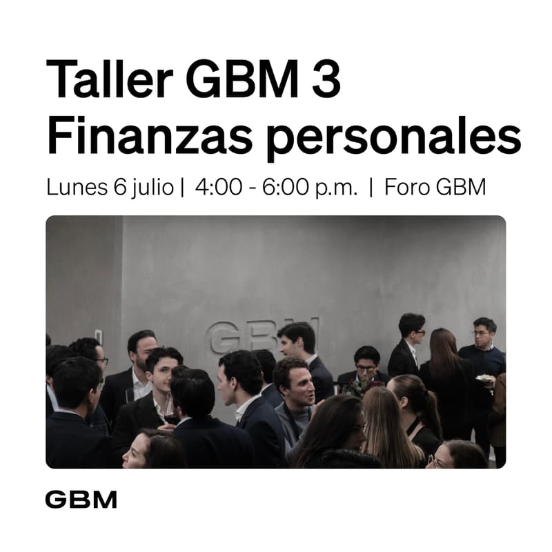 Cover Image for Taller GBM 3 | Finanzas personales