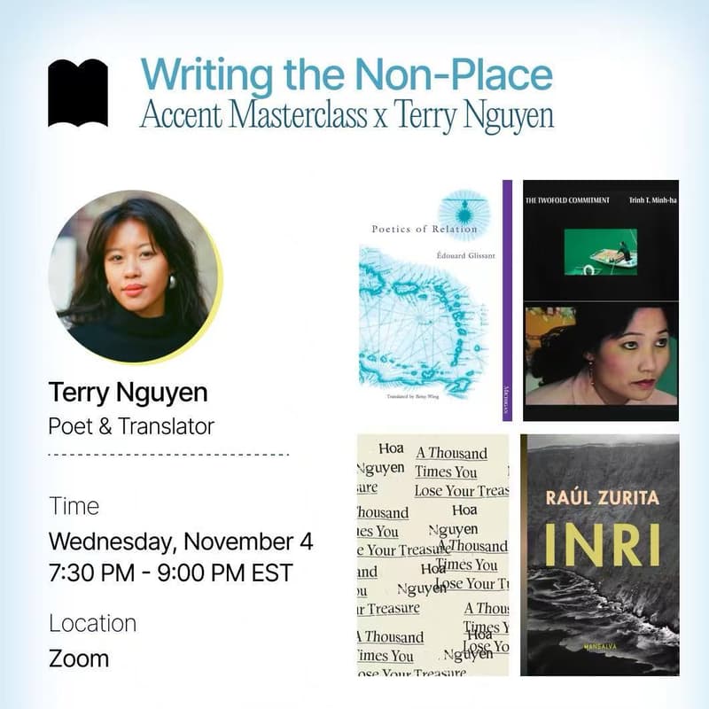 Cover Image for Accent Crafttalk x Terry Nguyen | Writing the Non-Place: On Transcultural Memory and Migration