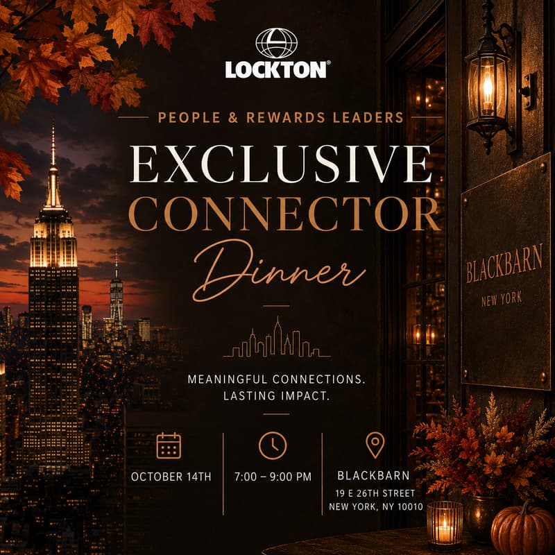 Cover Image for Lockton | People & Rewards Leader Exclusive Dinner