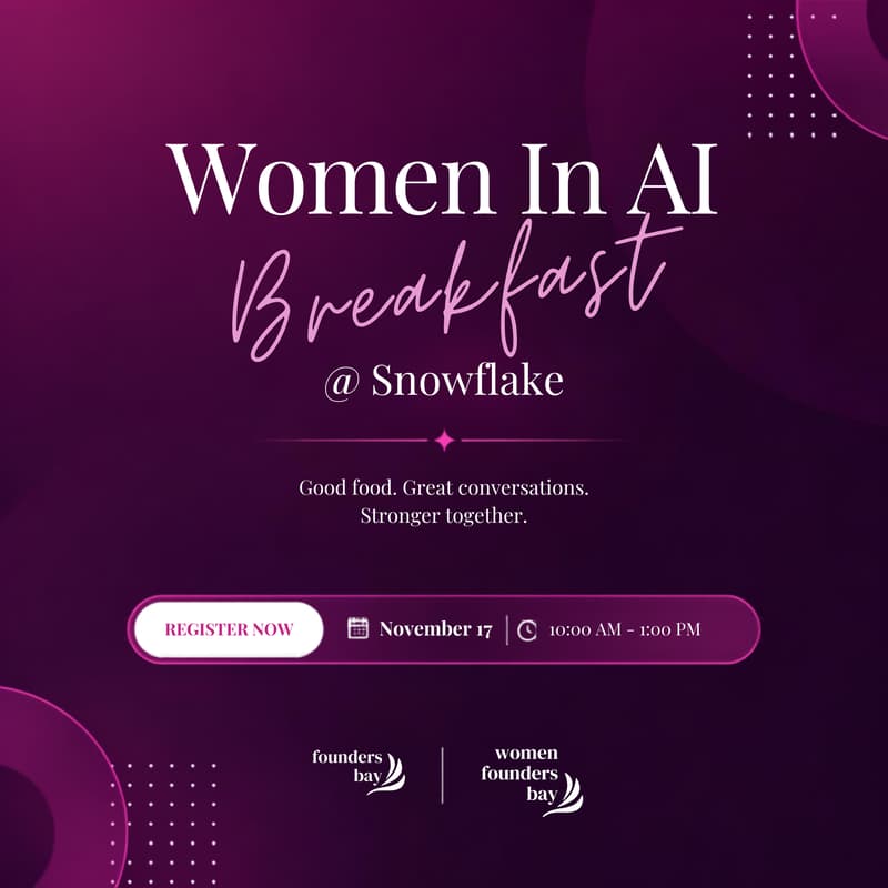 Cover Image for Women In AI Breakfast @ Snowflake