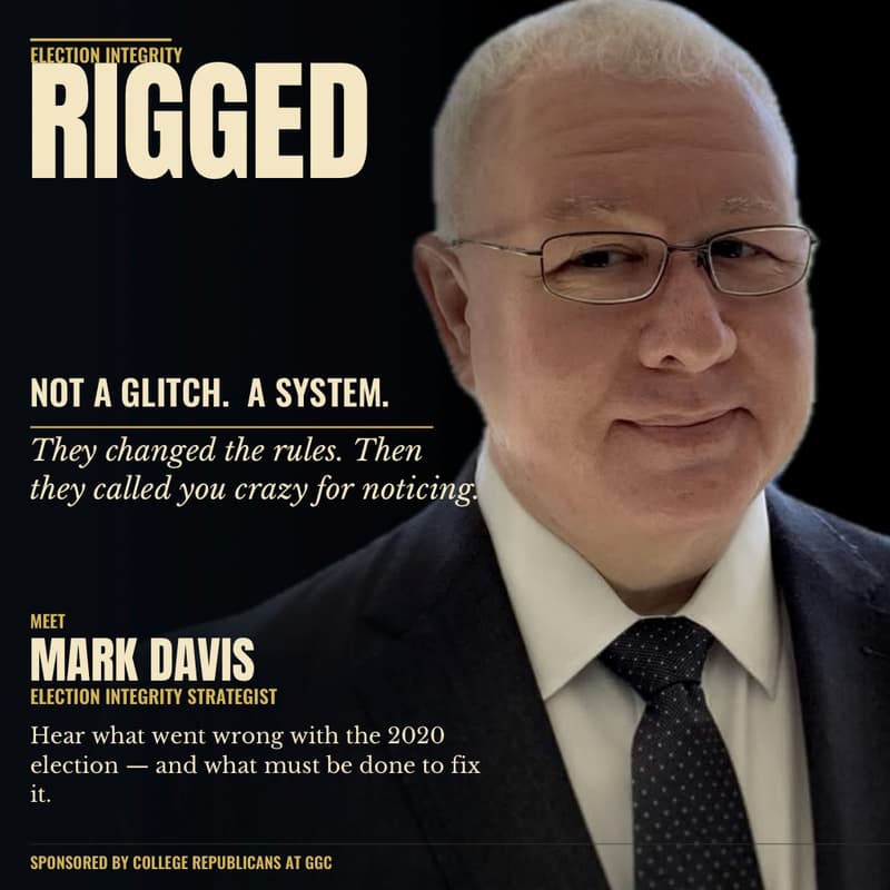 Cover Image for Election Integrity Expert Mark Davis At Georgia Gwinnett College