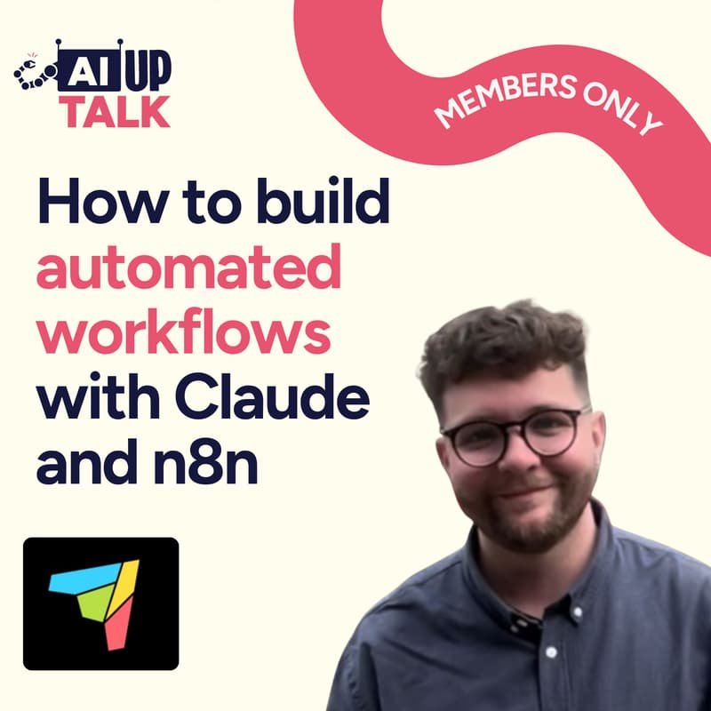 Cover Image for AI Up Talk: How to build automated workflows with Claude and n8n