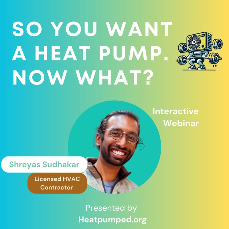 Cover Image for So you want a heat pump. Now what?