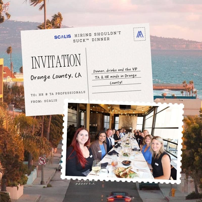 Cover Image for Hiring Shouldn't Suck™ Dinner (Orange County - 12/15/26)