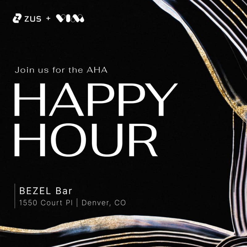 Cover Image for Zus x Vim Happy Hour