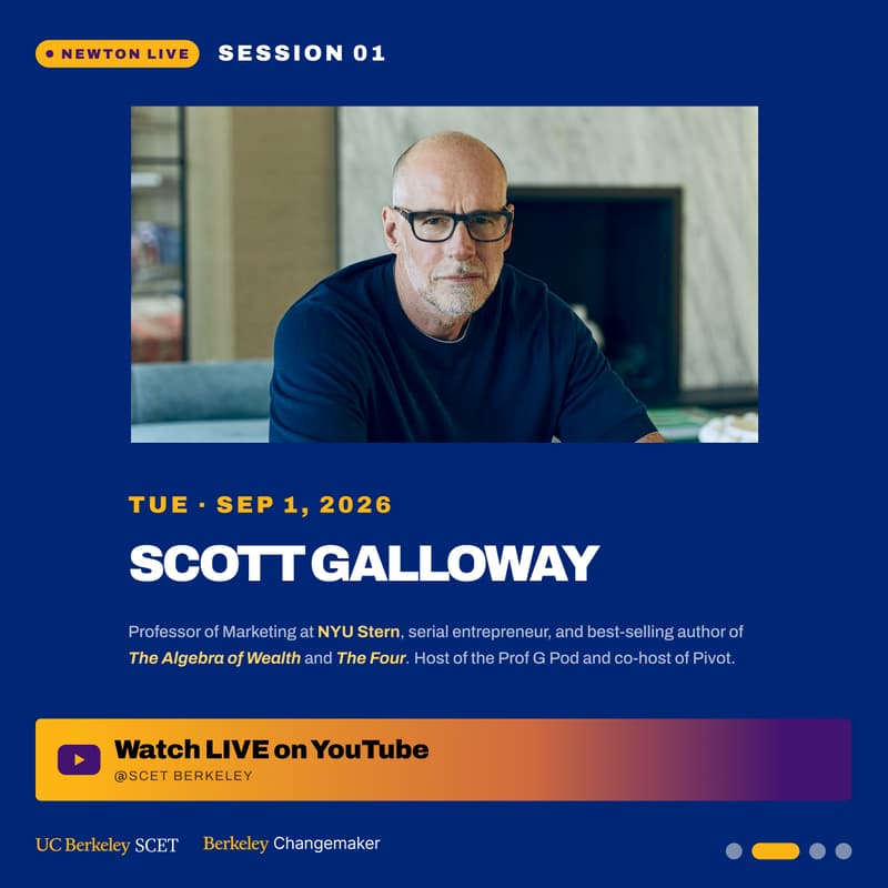 Cover Image for NEWTON LIVE: Scott Galloway at UC Berkeley | A. Richard Newton Lecture Series