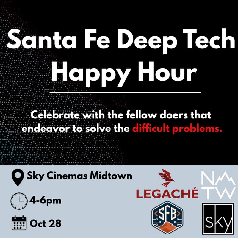 Cover Image for Santa Fe Deep Tech Happy Hour