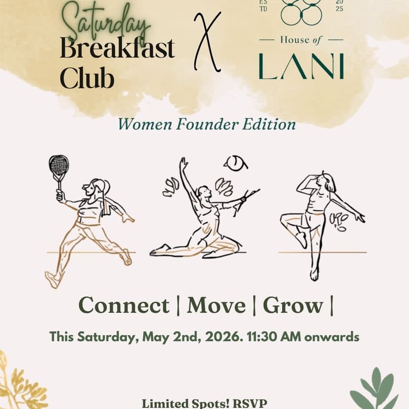 Cover Image for The Saturday Breakfast Club X House of Lani - Women Founder Edition!