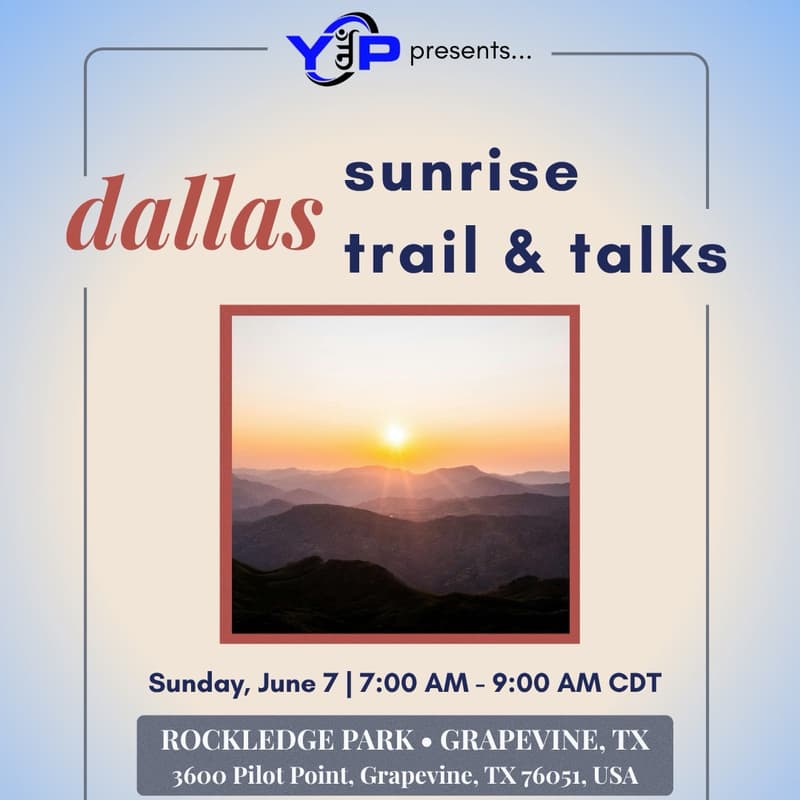 Cover Image for YJP Dallas: Sunrise Trail & Talks