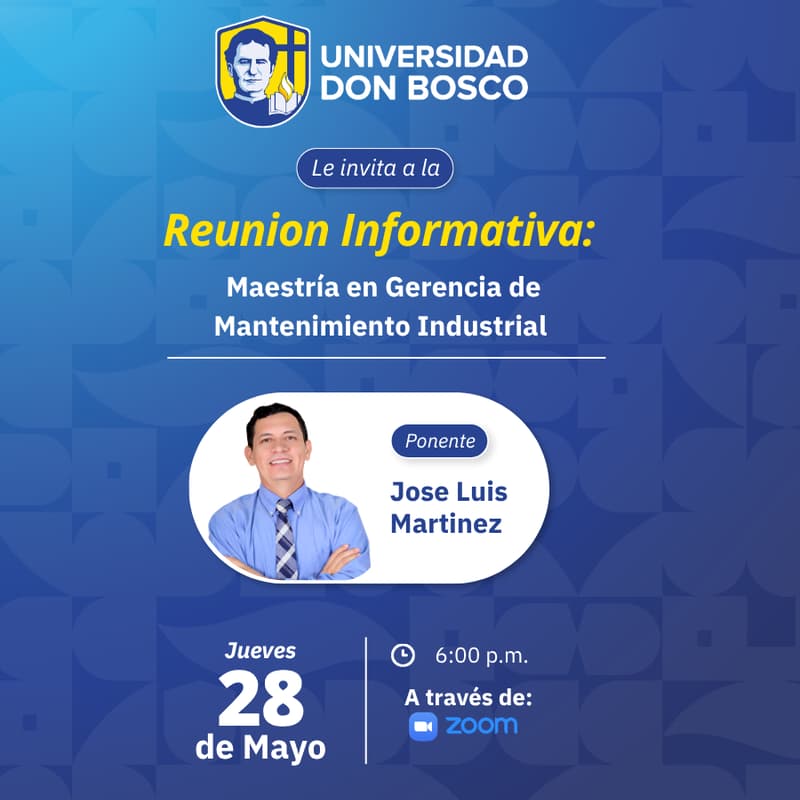 Cover Image for Reunion Informativa: Maestría en Gerencia de Mantenimiento Industrial