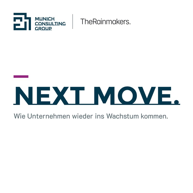 Cover Image for Next Move – Wie Unternehmen wieder ins Wachstum kommen