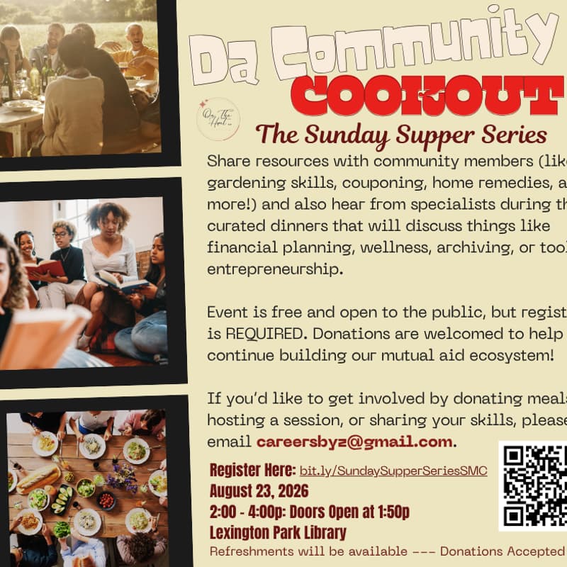 Cover Image for Da Community Cookout (C): The Sunday Supper Series - August 2026