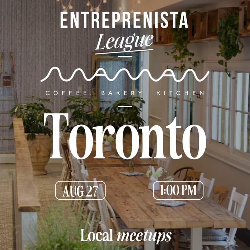 Cover Image for Toronto, ON - Entreprenista x Maman