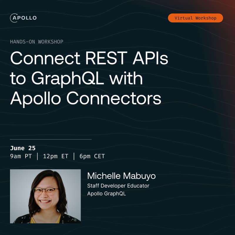 [Workshop] Connect REST APIs to GraphQL with Apollo Connectors · Luma
