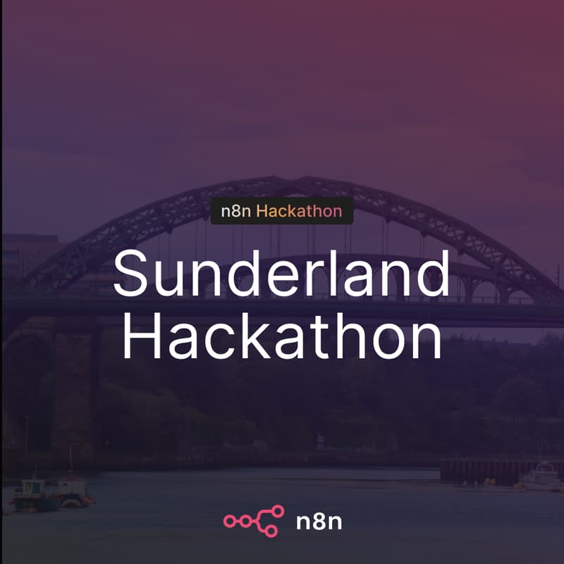 Cover Image for n8n Hackathon Sunderland: GDG × N8N