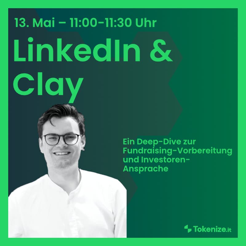Cover Image for Investoren ansprechen: Linkedin & Clay Deepdive