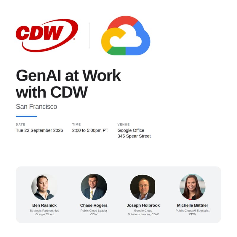 Cover Image for GenAI at Work with Google and CDW - San Francisco