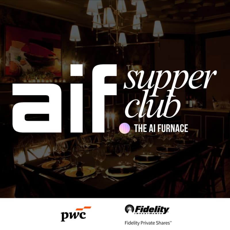 Cover Image for AI Founders Supper Club (Hosted by The AI Furnace)