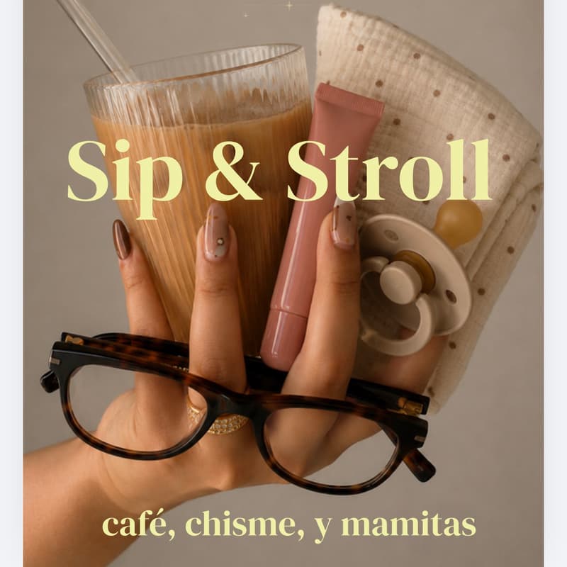 Cover Image for SIP & STROLL