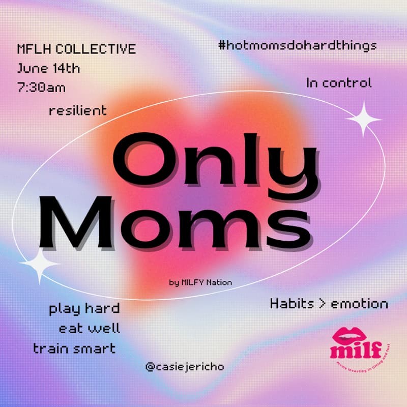 Cover Image for ONLY MOMS: Round 4 💐💪🔥