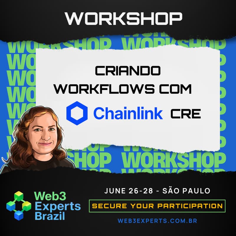 Cover Image for Workshop: Criando Workflows com Chainlink CRE