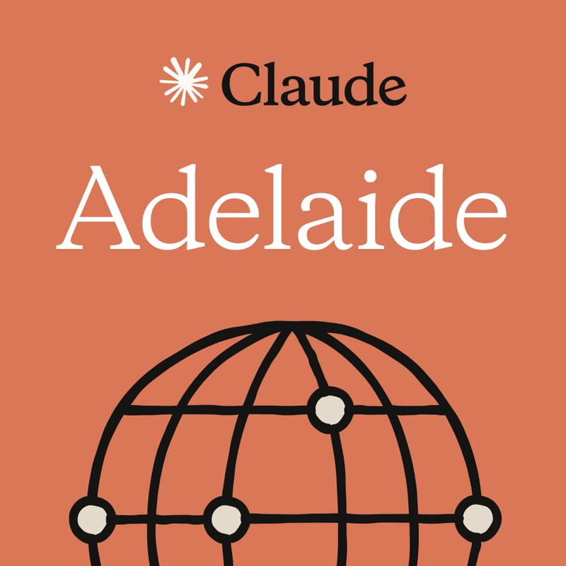 Cover Image for Adelaide | Claude For Everyone