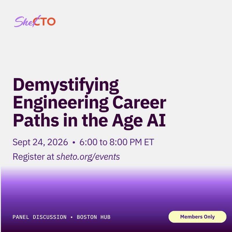 Cover Image for SheTO Boston | Demystifying Engineering Career Paths in the Age AI